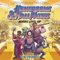 Homerooms_and_Hall_Passes__Heroes_Level_Up